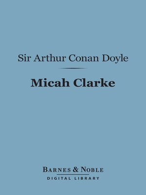 cover image of Micah Clarke (Barnes & Noble Digital Library)